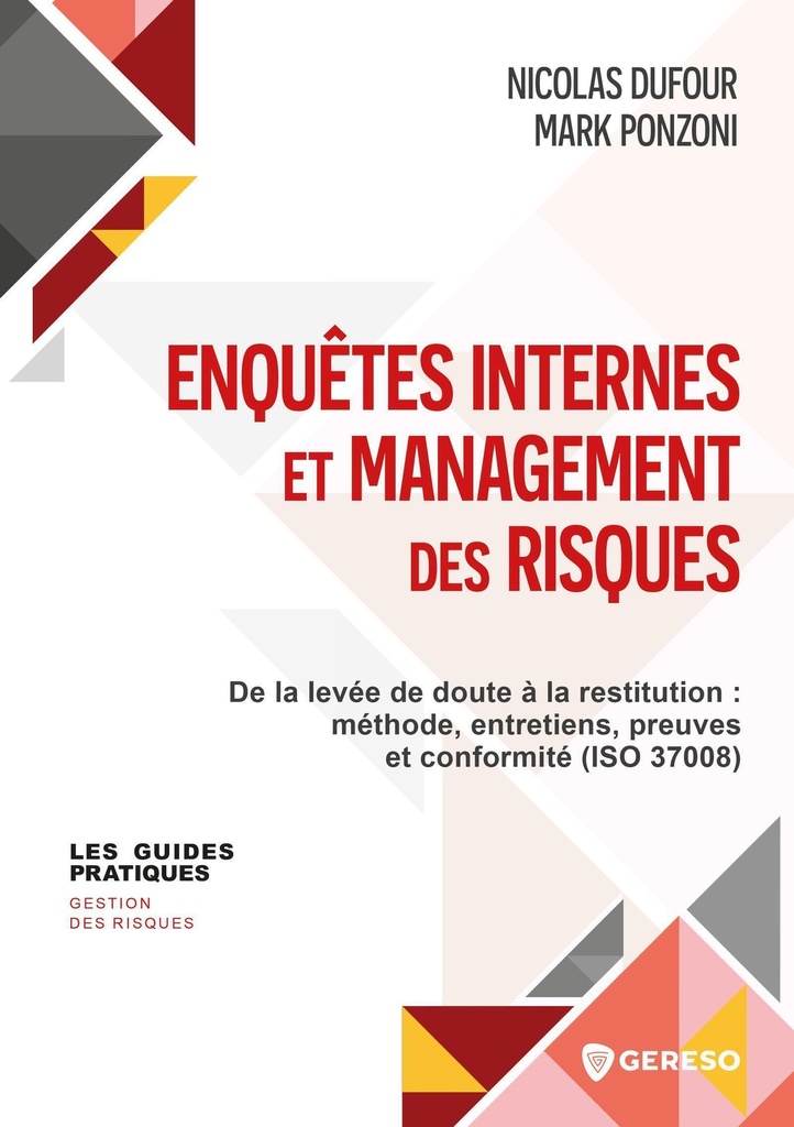 [9791039711197] Enquêtes internes et management des risques