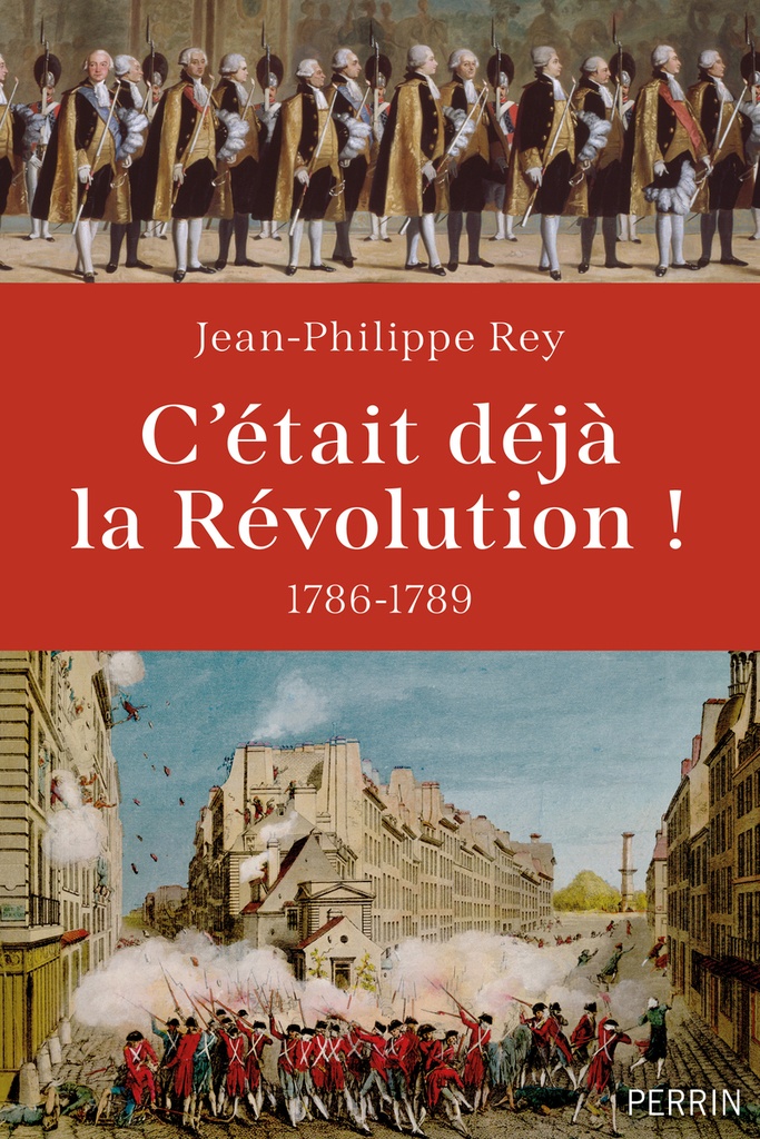 [9782262097561] C'était déjà la Révolution ! 1786-1789