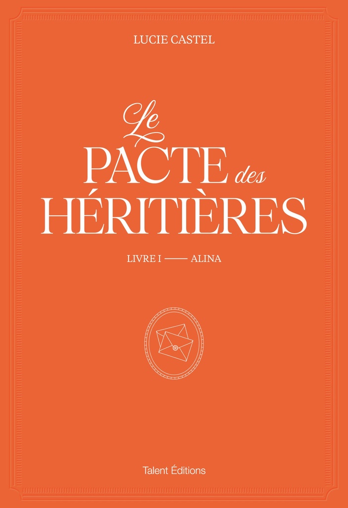 [9782378155223] Le Pacte des Héritières - Livre 1, Alina