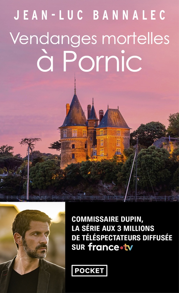 [9782266357081] Vendanges mortelles à Pornic - Une enquête du commissaire Dupin
