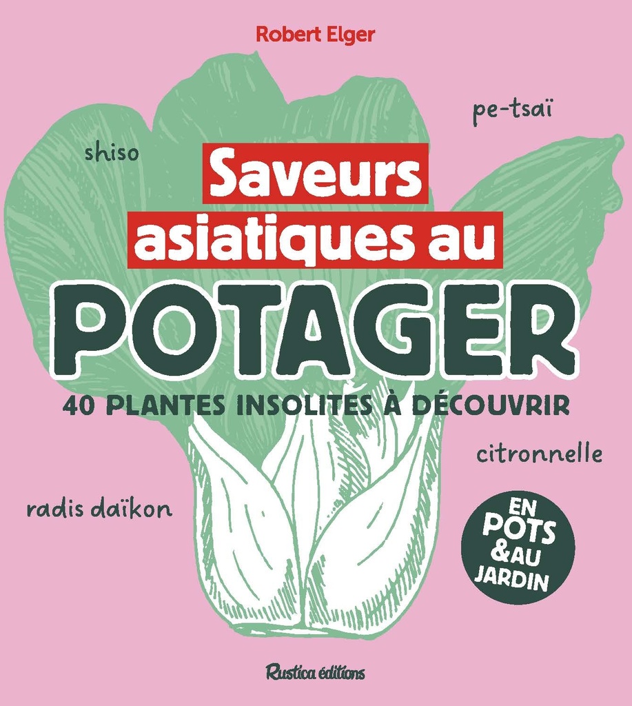 [9782815324397] Saveurs asiatiques au potager