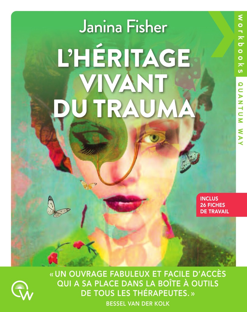 [9782494629646] L'héritage vivant du trauma - Inclus 26 fiches de travail