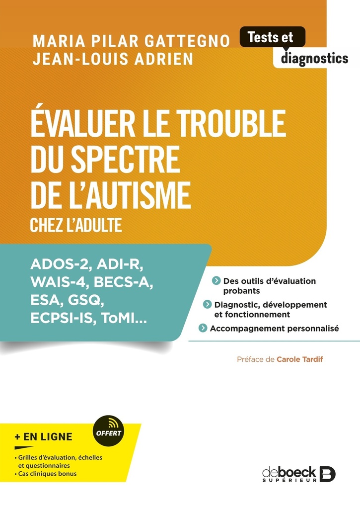 [9782807369627] Évaluer le trouble du spectre de l’autisme chez l’adulte