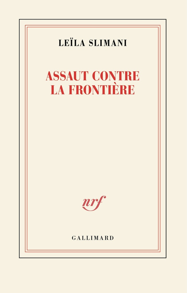 [9782073152930] Assaut contre la frontière