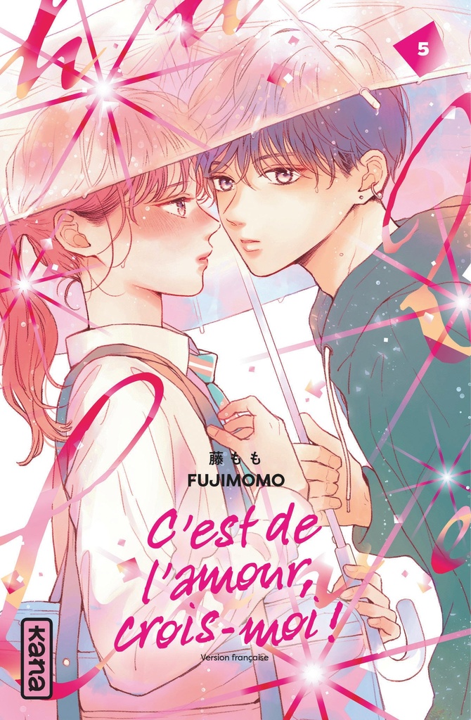 [9782505143499] C'est de l'amour, crois-moi !  - Tome 5