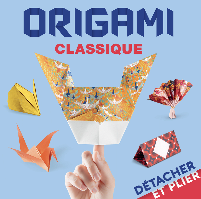 [9782889756827] Détacher et plier - Origami classique NE