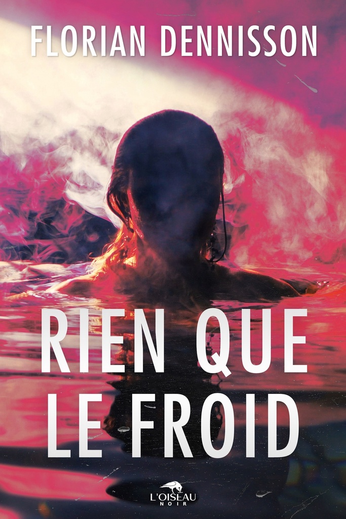 [9782494715738] RIEN QUE LE FROID