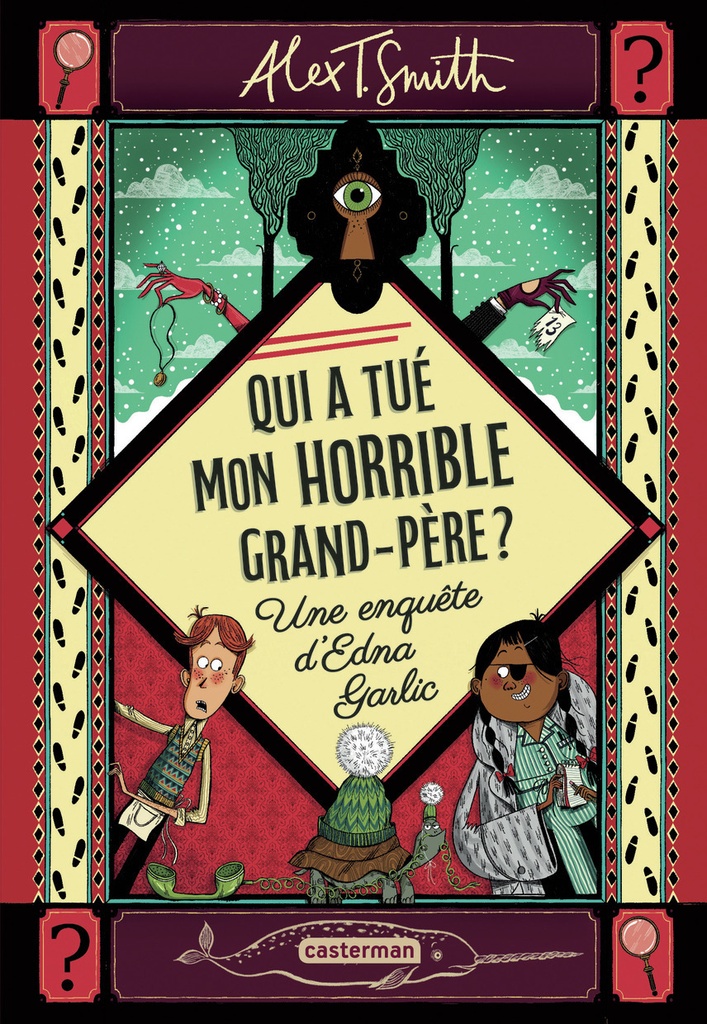 [9782203302129] Qui a tué mon horrible grand-père ?