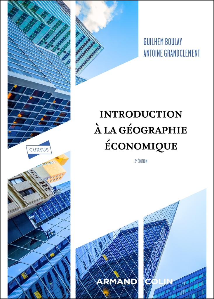 [9782200643003] Introduction à la géographie économique - 2e éd