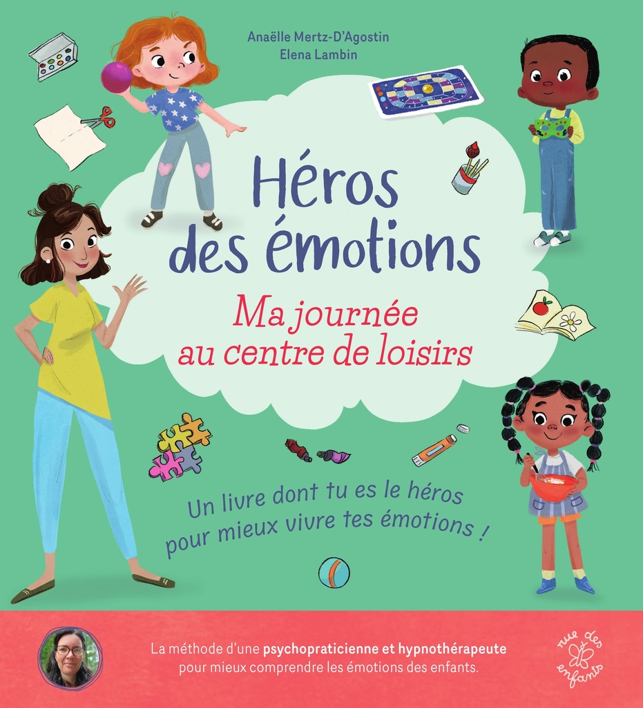 [9782351814598] Héros des émotions - Ma journée au centre de loisirs