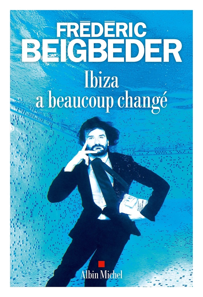 [9782226490155] Ibiza a beaucoup changé