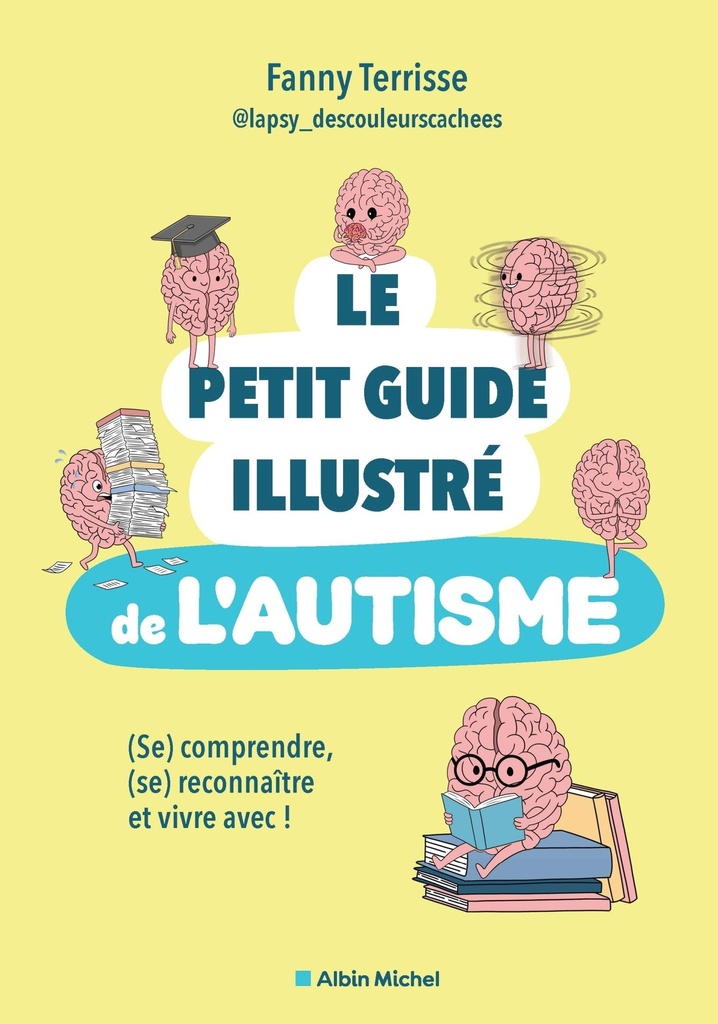 [9782226509130] Le Petit guide illustré de l'autisme