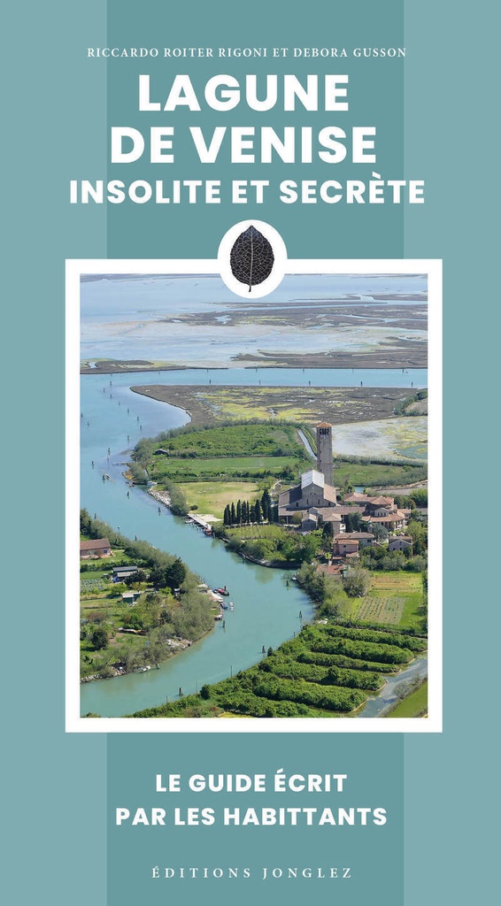[9782361958770] Lagune de Venise insolite et secrète