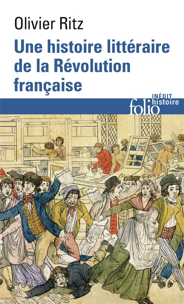 [9782073136831] Une histoire littéraire de la Révolution française