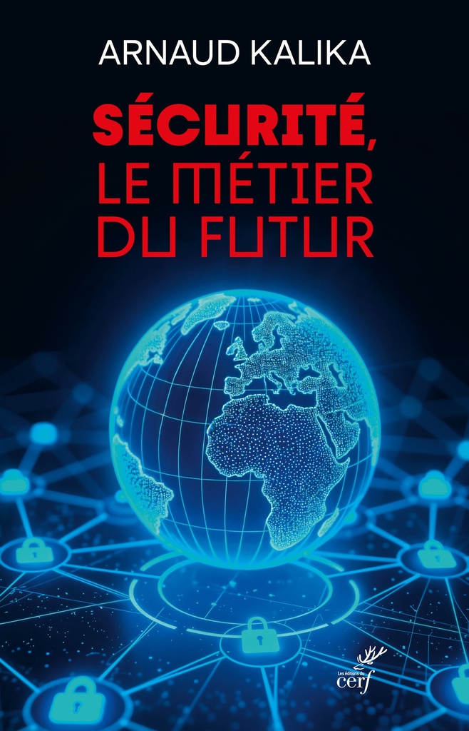 [9782204173933] Sécurité, le métier du futur