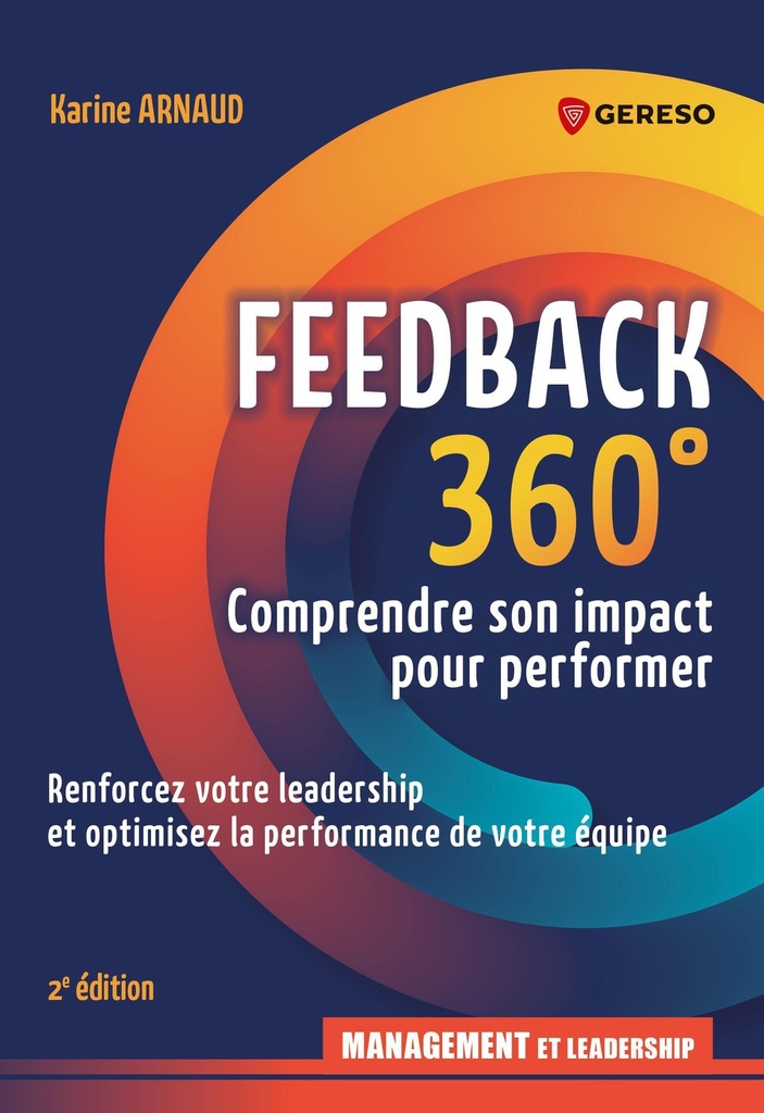 [9791039711227] Feedback 360° : Comprendre son impact pour performer