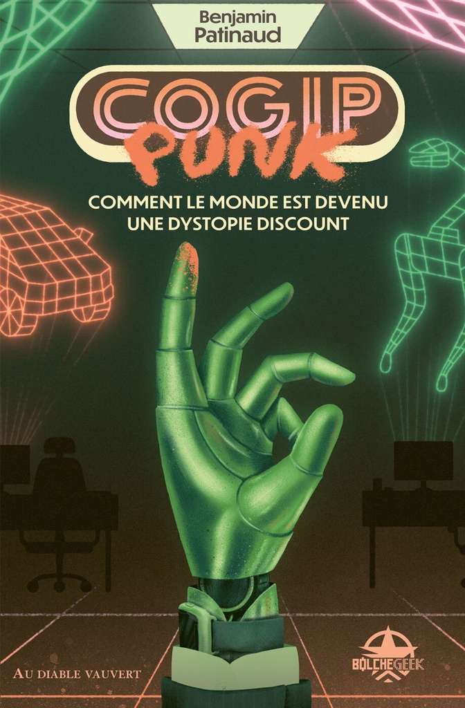 [9791030708042] COGIPpunk : comment le monde est devenu une dystopie discount