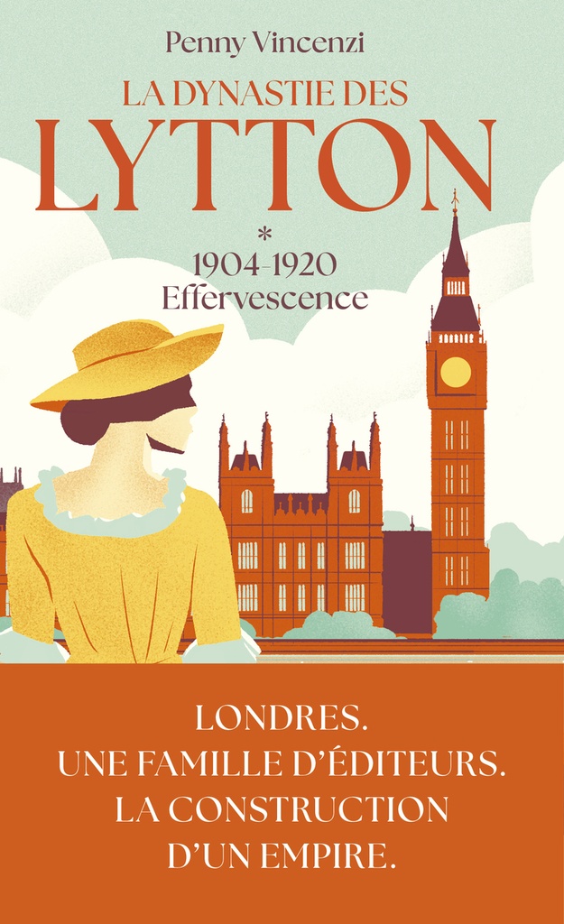 [9782264087416] La Dynastie des Lytton - Tome 1 1904-1920 Effervescence