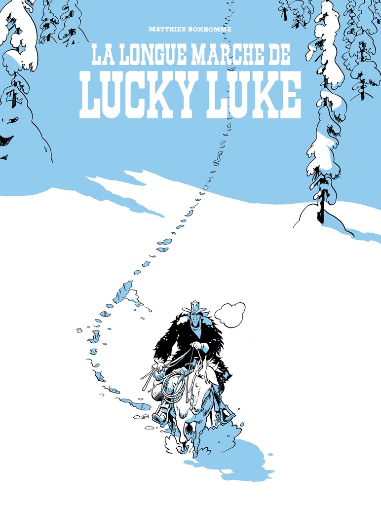 [9782889880010] Un Hommage à Lucky Luke par…  - La longue marche de Lucky Luke