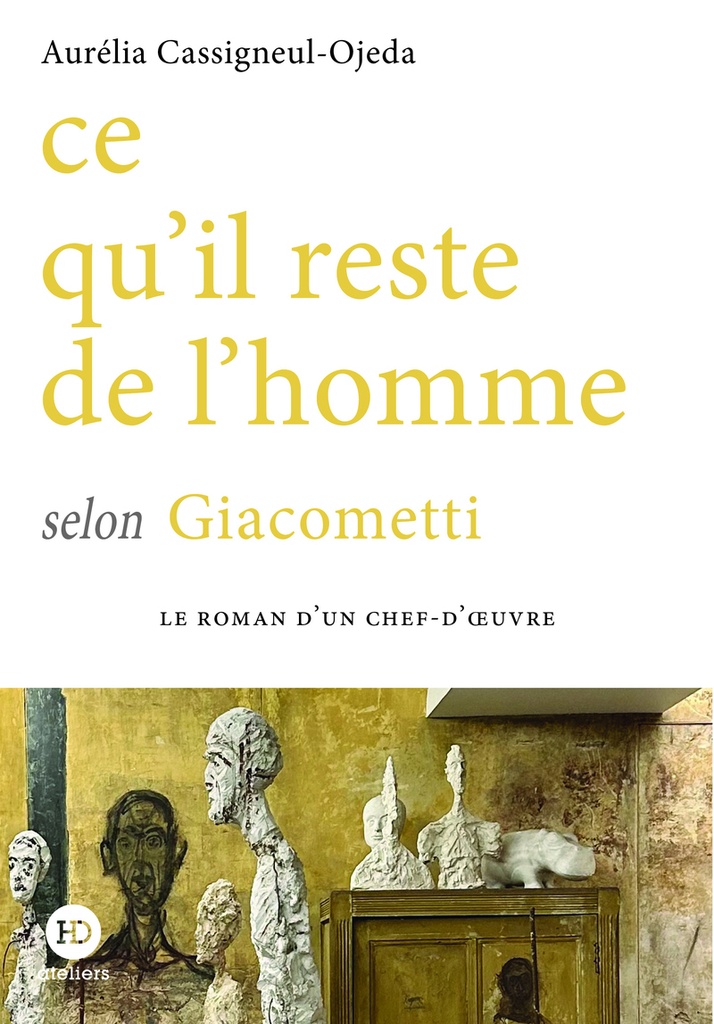 [9791031206561] Ce qu'il reste de l'homme selon Giacometti