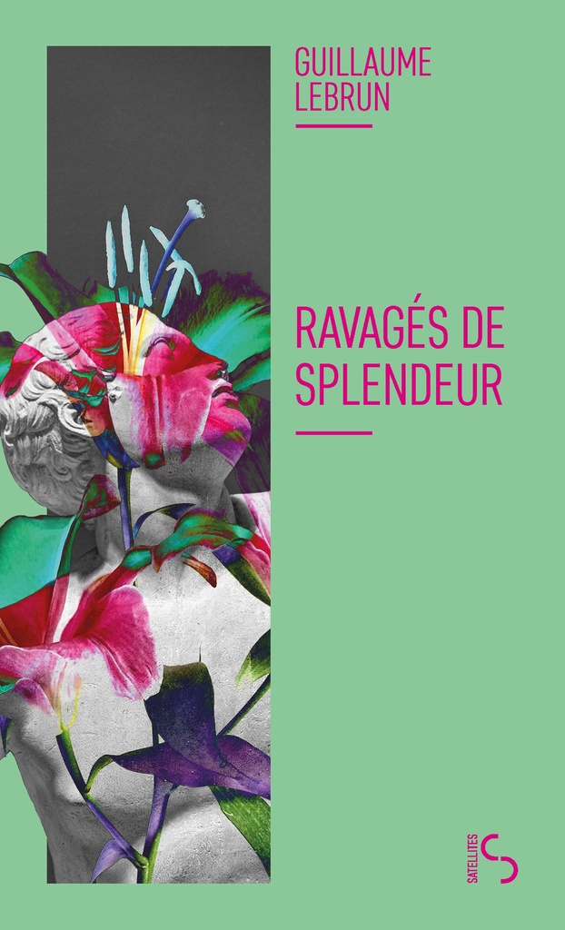 [9782267060164] Ravagés de splendeur