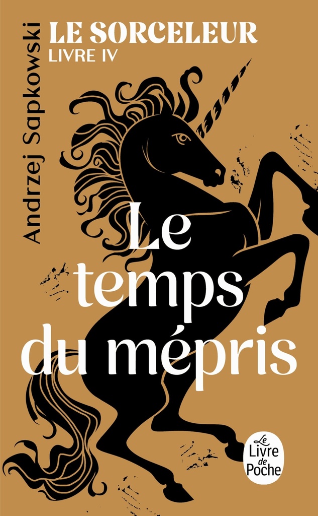[9782253263678] Le Temps du mépris (Le Sorceleur, Tome 4)