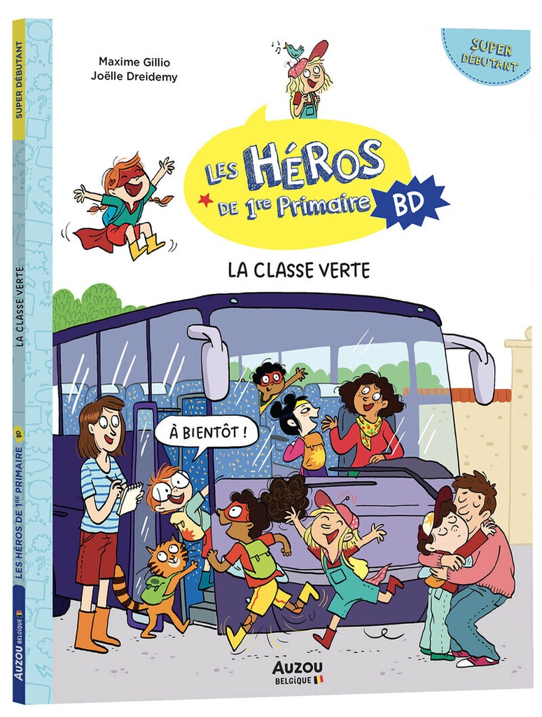 [9791039576635] Les héros de 1re primaire en bd - super débutant - la classe verte