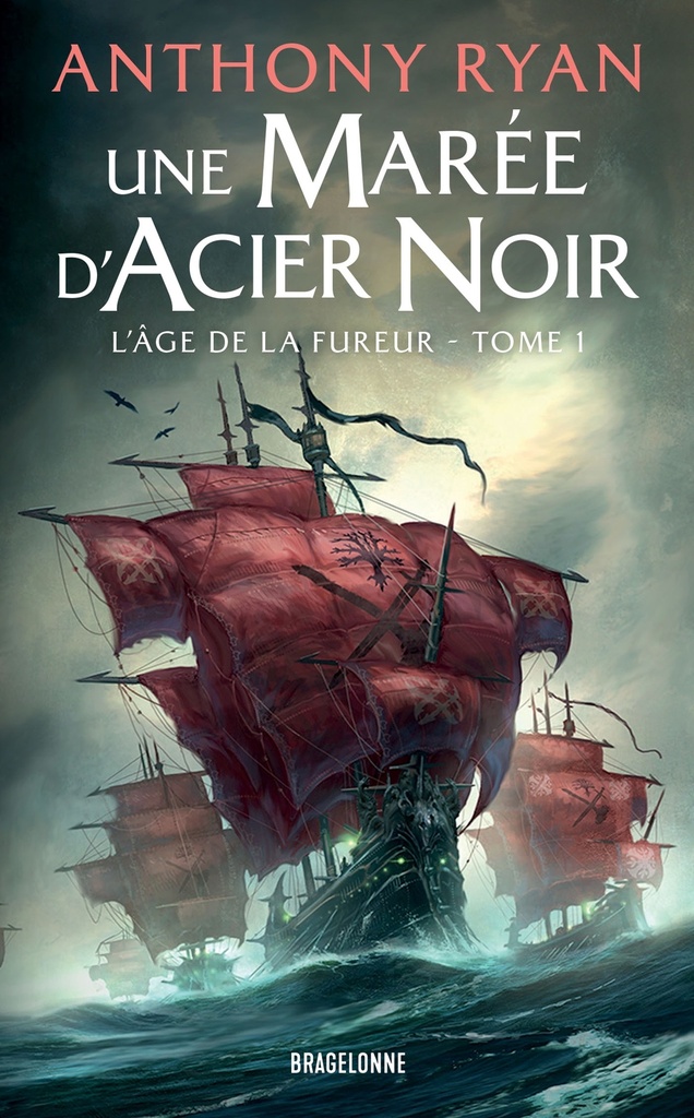 [9791028124458] L'Âge de la Fureur, T1 : Une marée d'acier noir