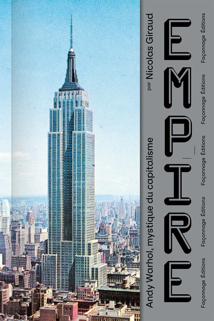 [9782491961206] EMPIRE - Andy Warhol, mystique du capitalisme