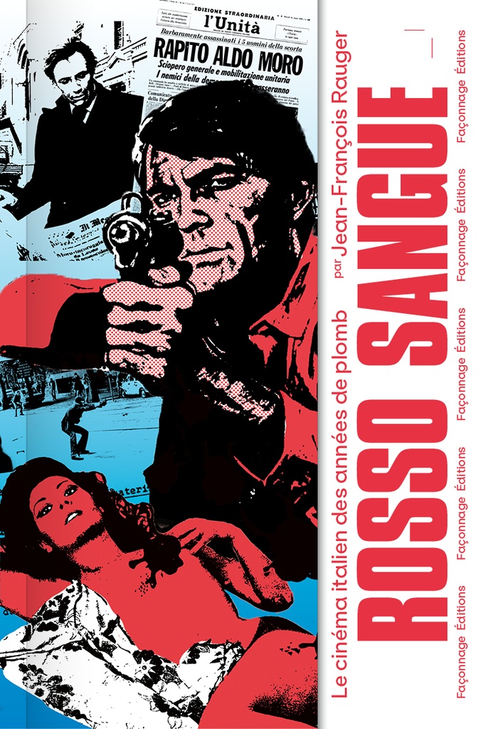 [9782491961213] Rosso Sangue - Le cinéma italien des années de plomb
