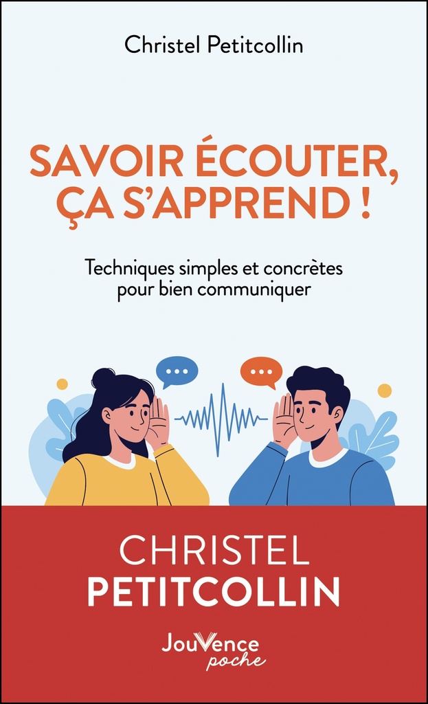 [9782889840915] Savoir écouter, ça s'apprend !