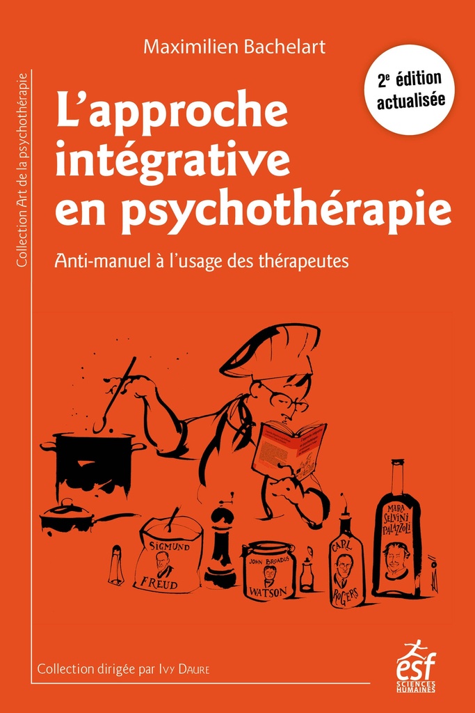 [9782710148708] L'approche intégrative en psychothérapie