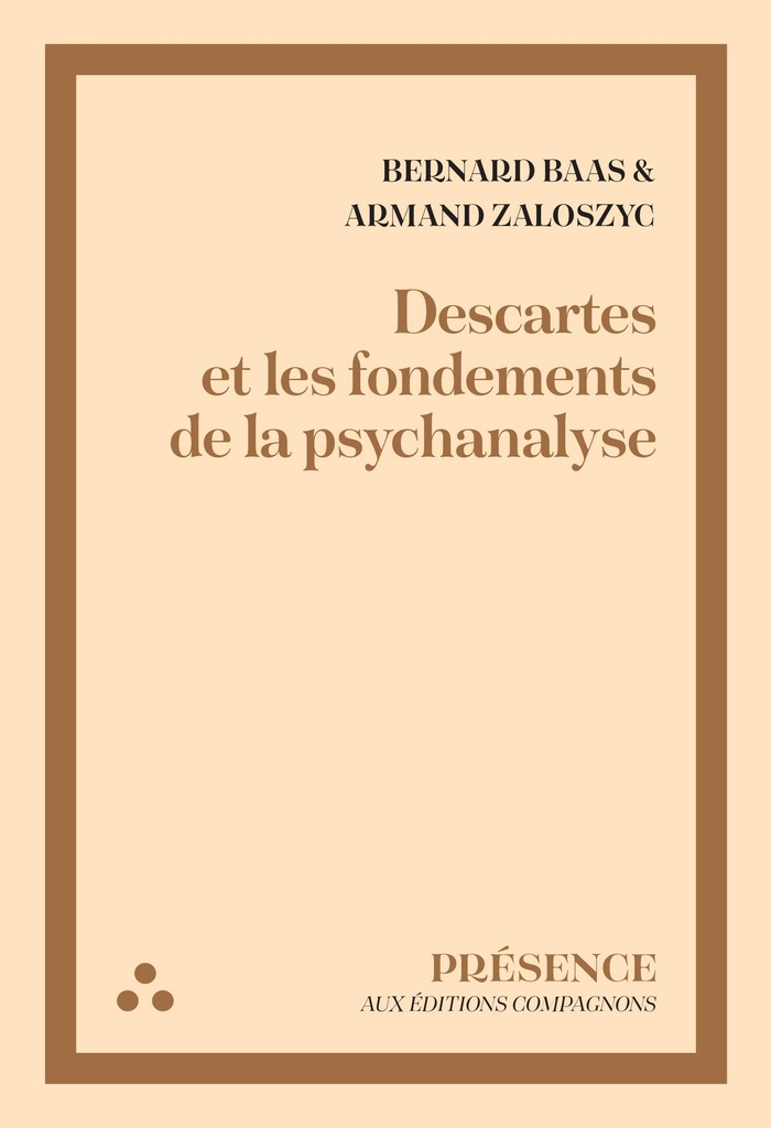 [9782493296337] Descartes et les fondements de la psychanalyse