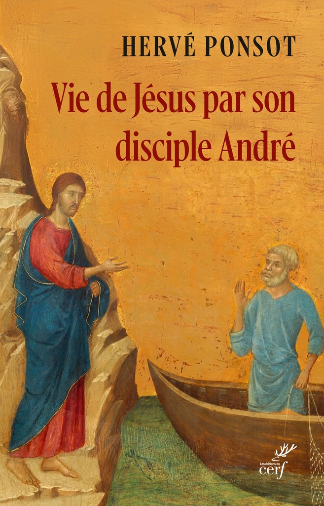 [9782204173223] Vie de Jésus par son disciple André