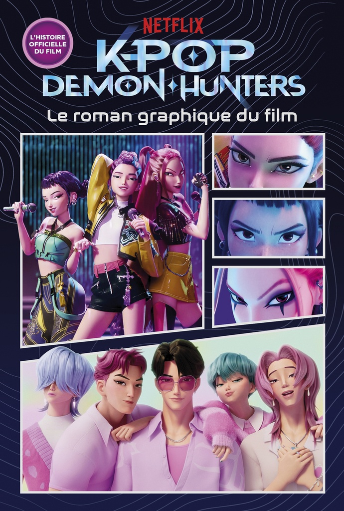 [9782821220010] KPop Demon Hunters - Le roman graphique du film - Officiel