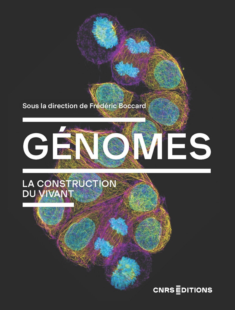 [9782271158734] Génomes. La construction du vivant