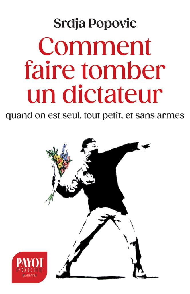 [9782228941303] Comment faire tomber un dictateur quand on est seul, tout petit, et sans armes