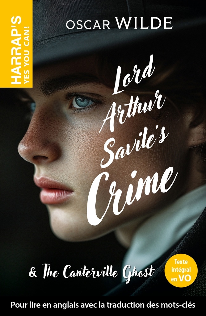 [9782818710524] Harrap's Yes You Can - Lord Arthur Savile's crime - Oscar Wilde