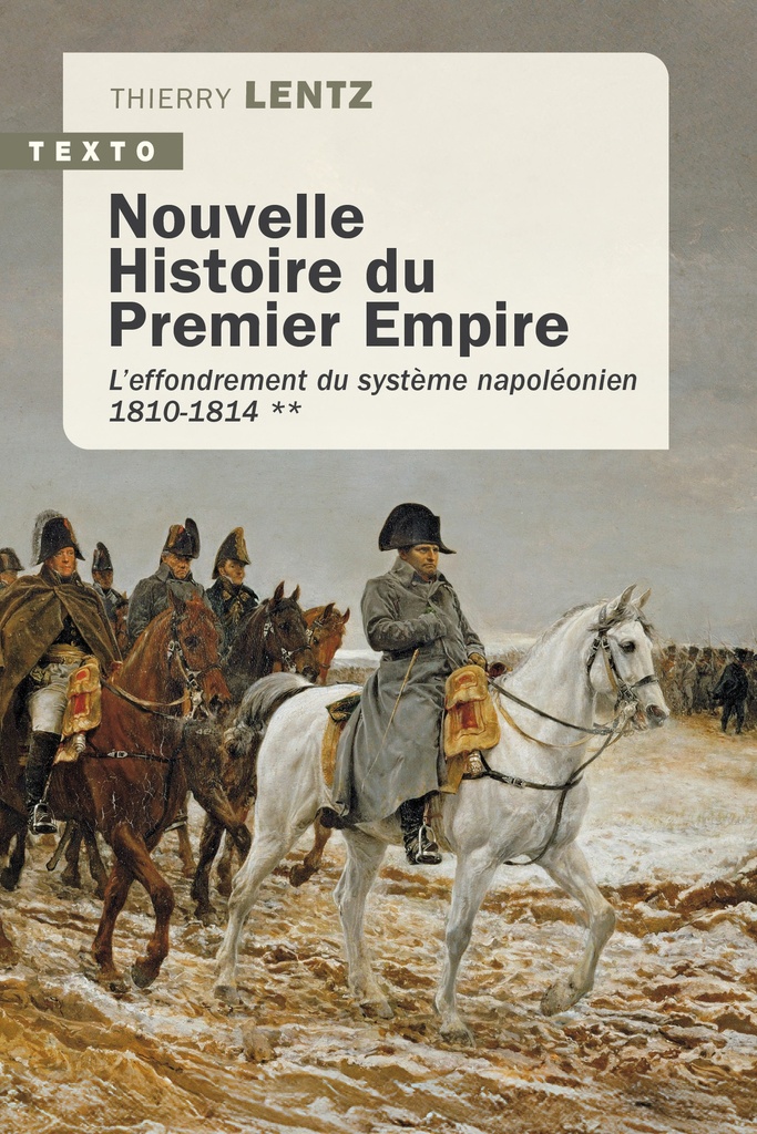 [9791021064799] Nouvelle Histoire du Premier Empire