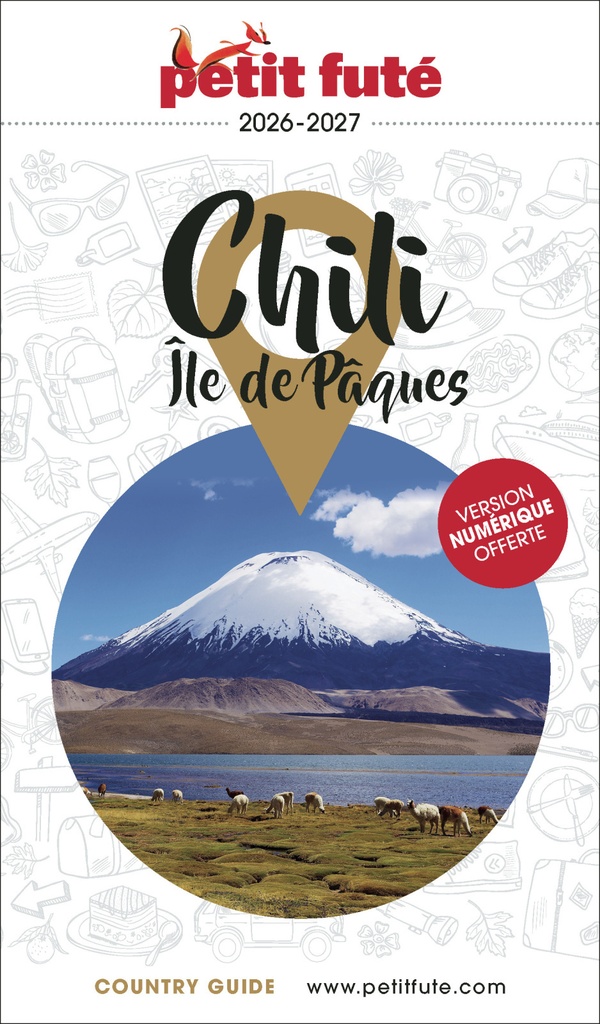 [9782305127576] Guide Chili - île De Pâques 2026/2027 Petit Futé