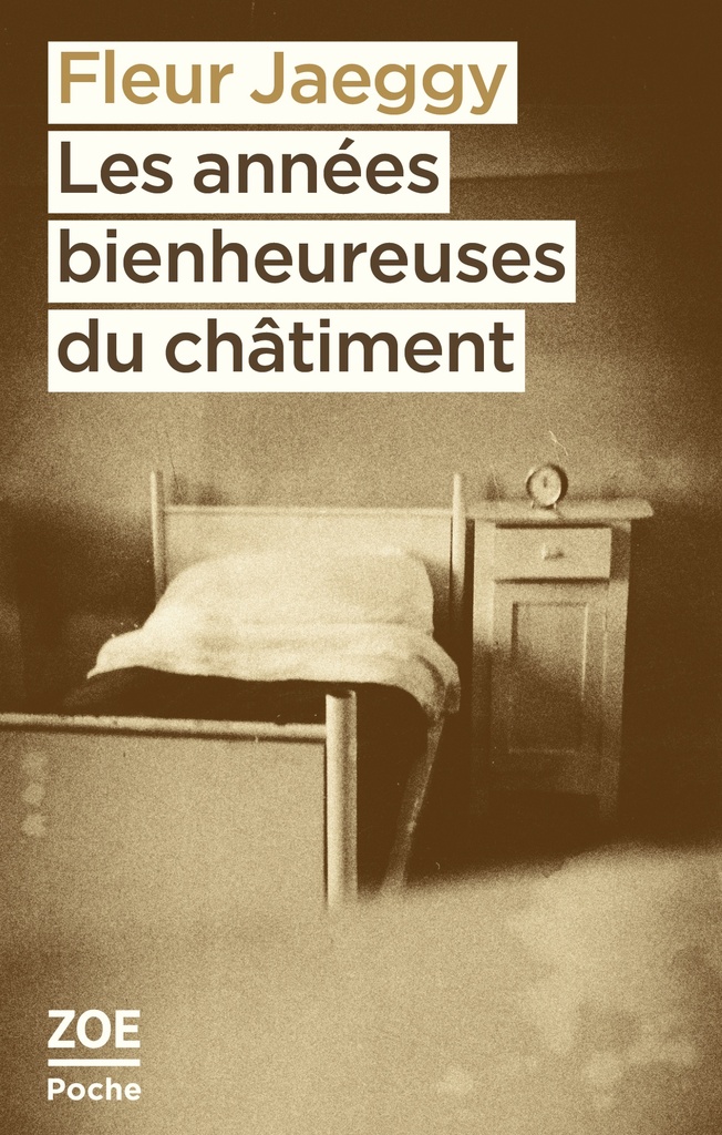 [9782889076024] Les années bienheureuses du châtiment