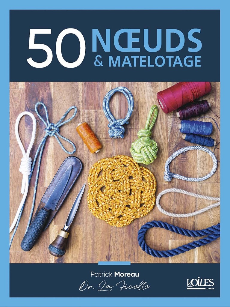 [9782381470726] 50 noeuds et matelotage