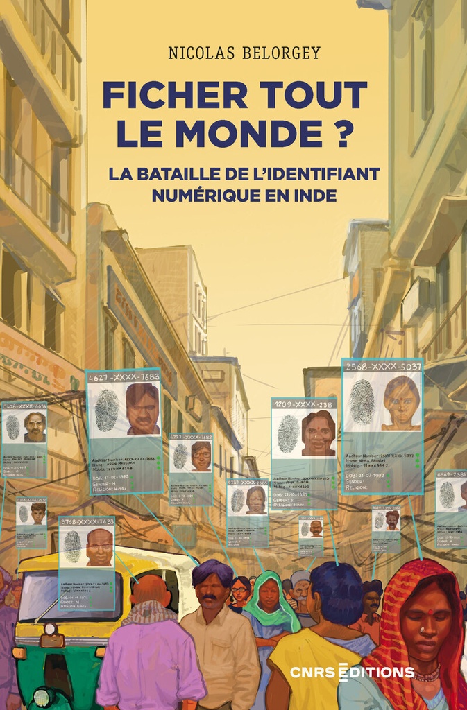 [9782271159670] Ficher tout le monde ? - La bataille de l'identifiant numérique en Inde