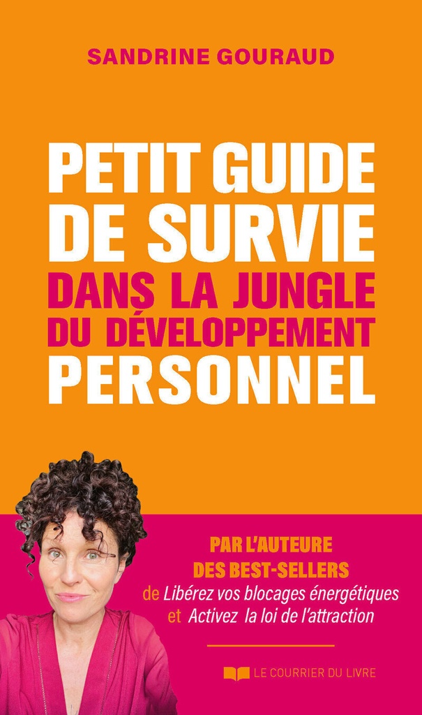 [9782702931356] Petit guide de survie dans la jungle du développement personnel