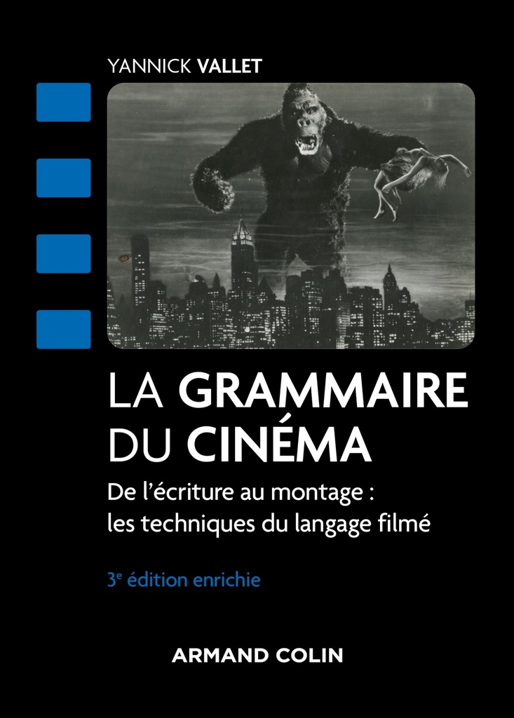 [9782200642167] La grammaire du cinéma - 3e éd.