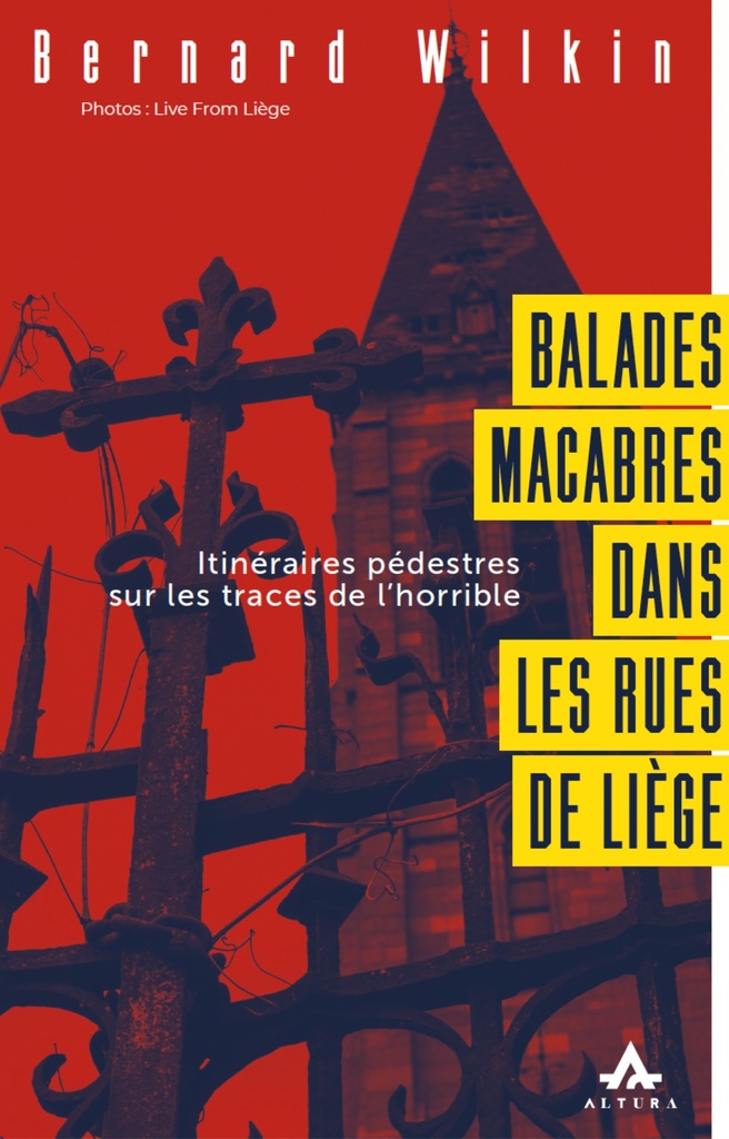 [9782931190319] BALADES MACABRES DANS LES RUES DE LIEGE
