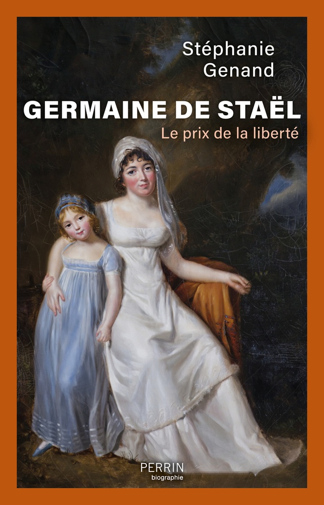 [9782262114275] Germaine de Staël - Le prix de la liberté