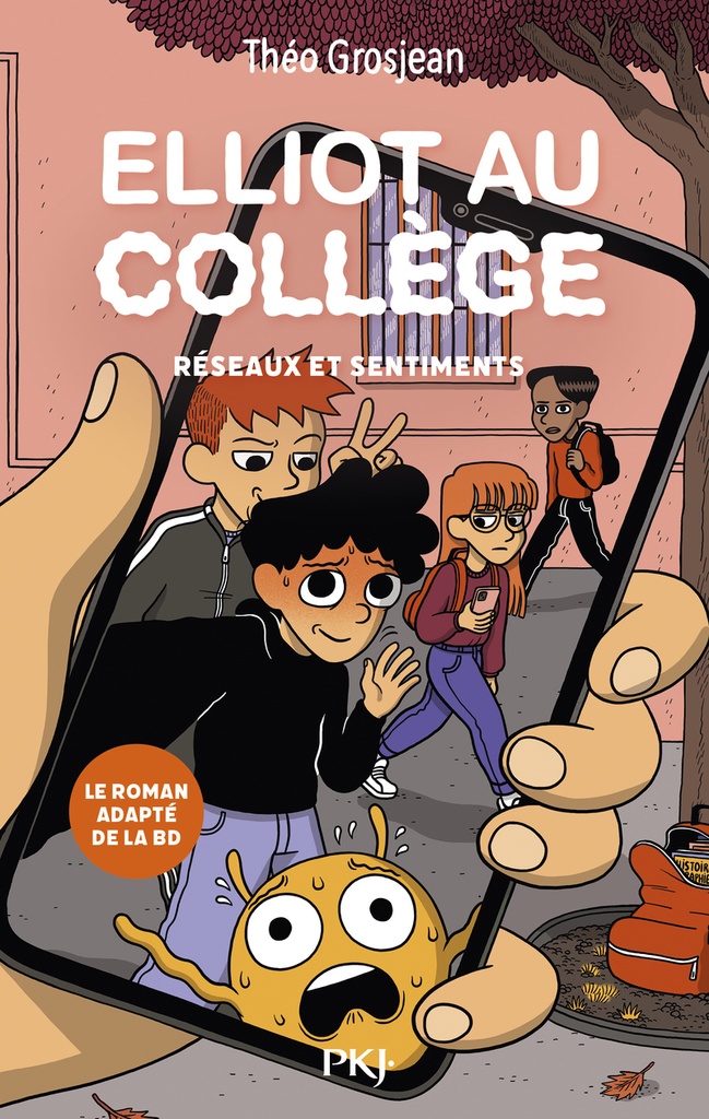 [9782266354332] Elliot au collège - Tome 2 Réseaux et sentiments