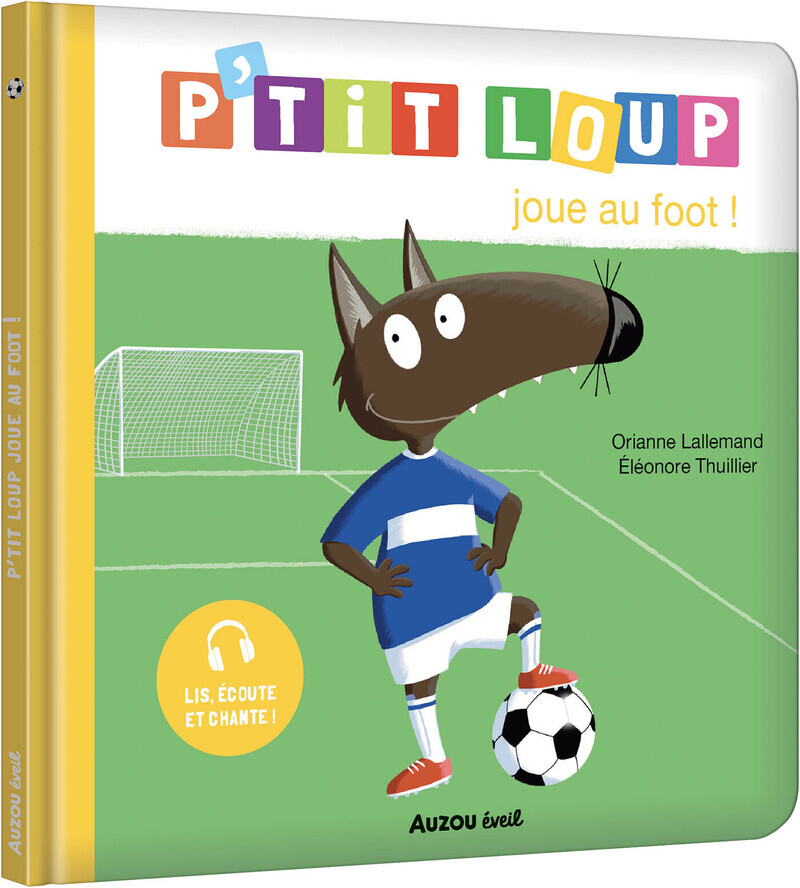 [9791039575157] P'tit Loup joue au foot !