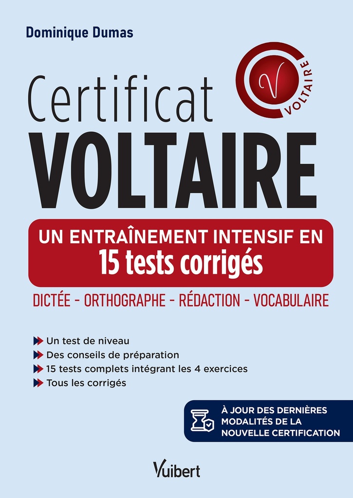 [9782311221350] Certificat Voltaire - Un entraînement intensif en 15 tests corrigés